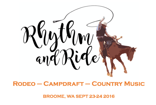 Yeehar! Broome's own Rythm & Ride Rodeo Sept 23-24